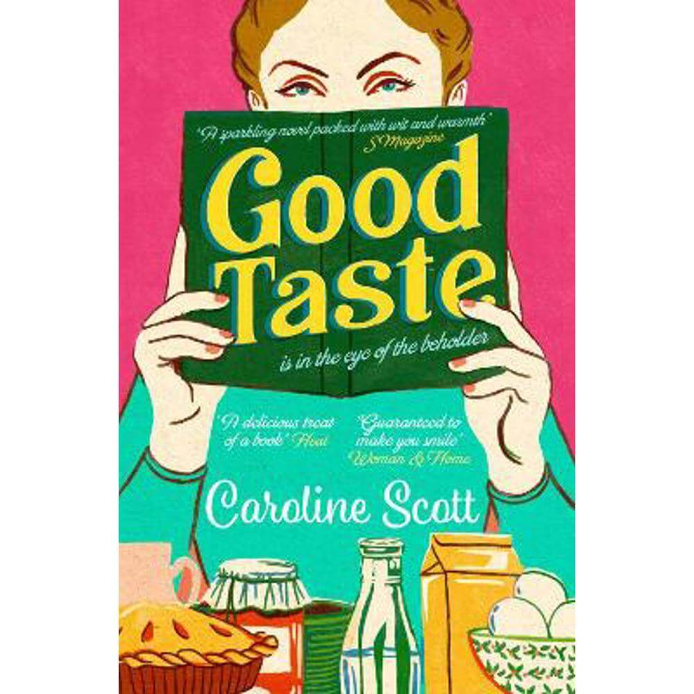 Good Taste (Paperback) - Caroline Scott